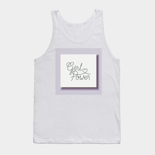 Girls Have the Power to Change the World Tank Top